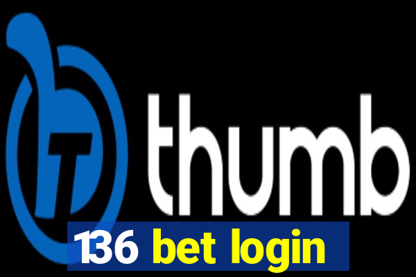 136 bet login