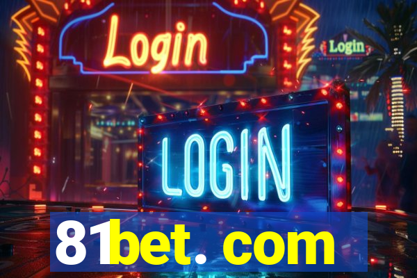 81bet. com