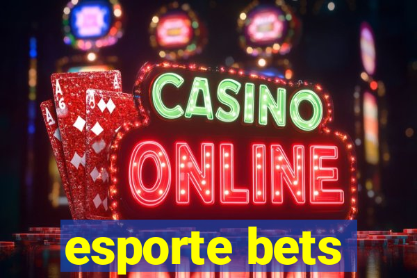 esporte bets