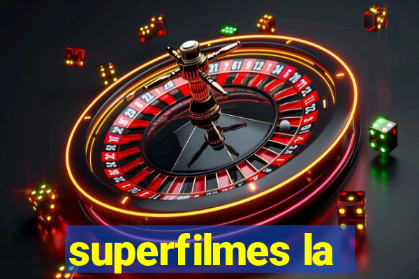 superfilmes la