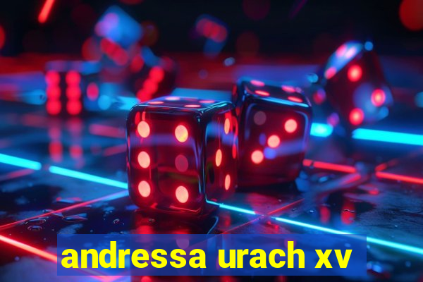 andressa urach xv