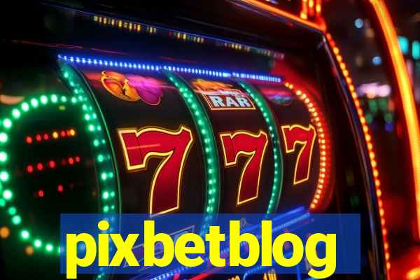 pixbetblog