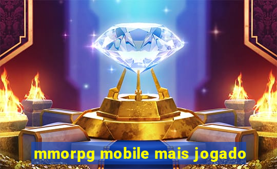 mmorpg mobile mais jogado