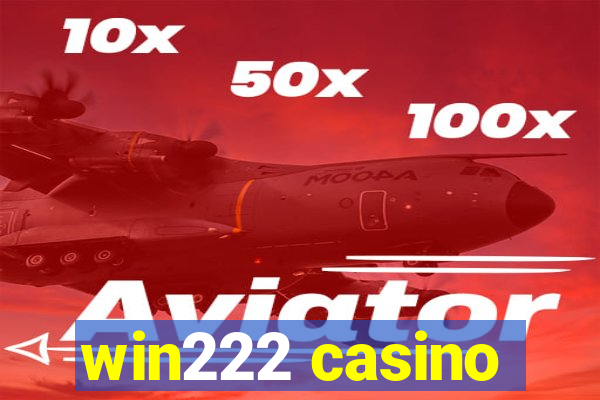 win222 casino