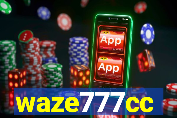 waze777cc