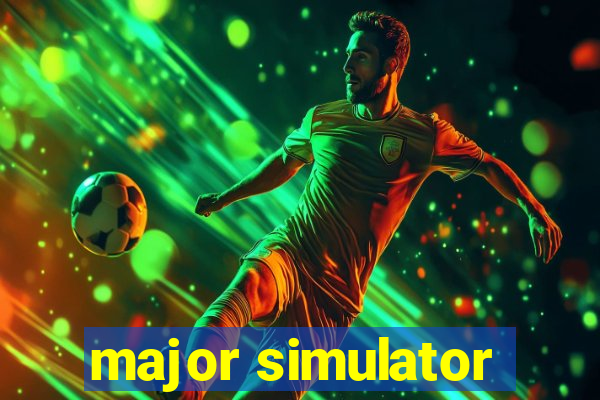 major simulator