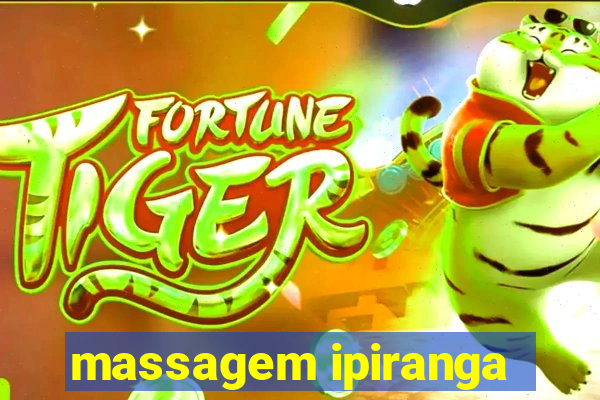 massagem ipiranga