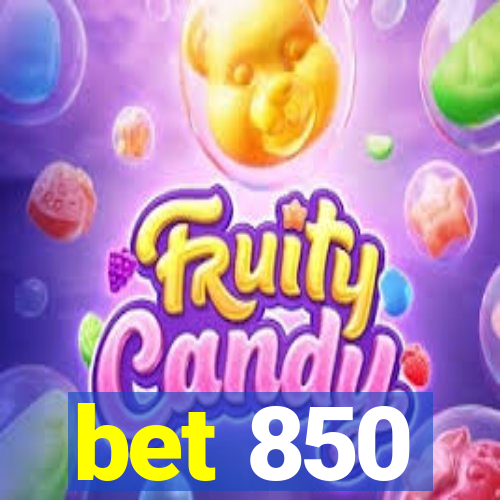 bet 850