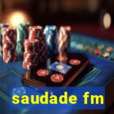 saudade fm