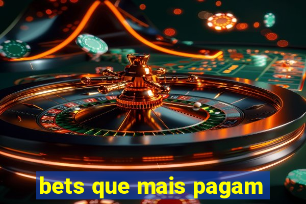 bets que mais pagam