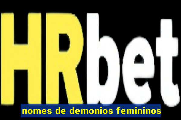 nomes de demonios femininos