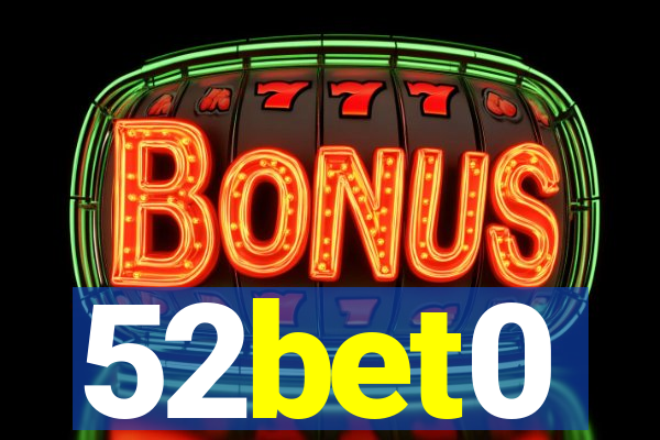 52bet0