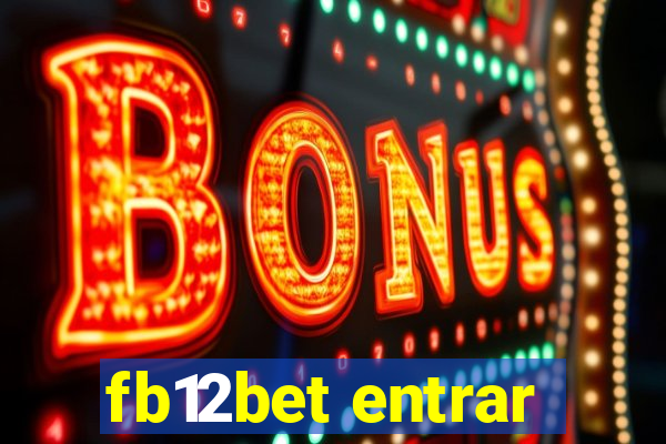 fb12bet entrar