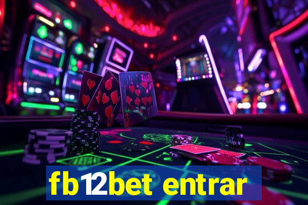 fb12bet entrar