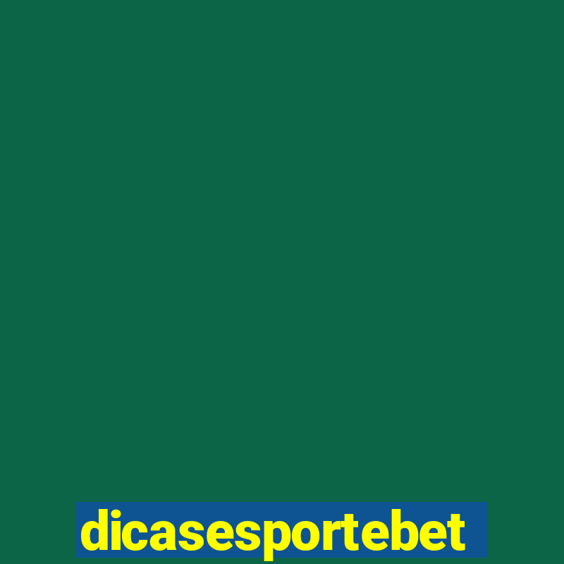 dicasesportebet