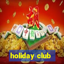 holiday club