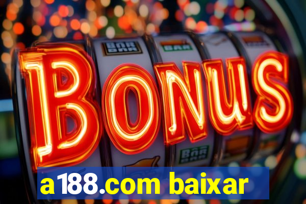 a188.com baixar