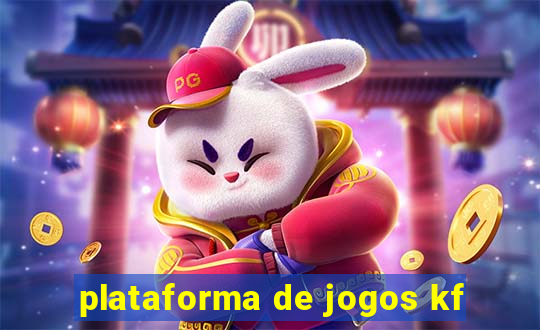 plataforma de jogos kf