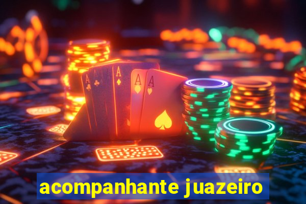 acompanhante juazeiro