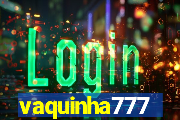 vaquinha777