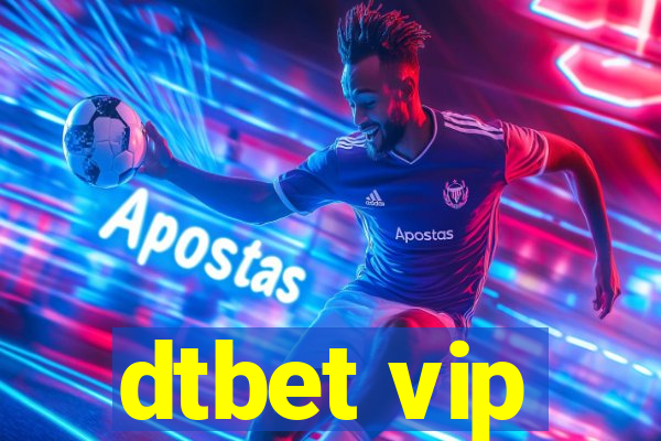 dtbet vip