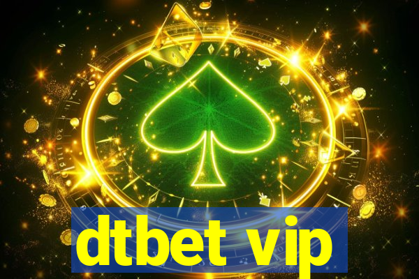 dtbet vip