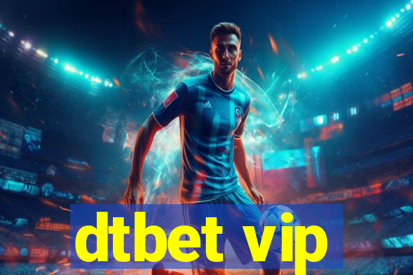 dtbet vip