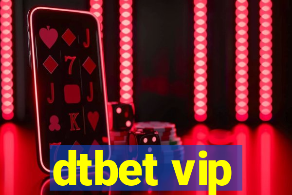 dtbet vip