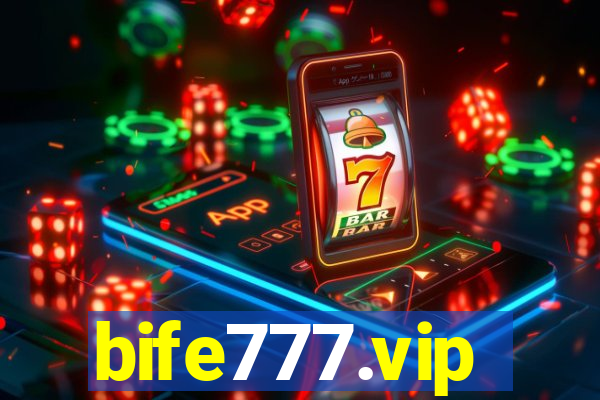 bife777.vip