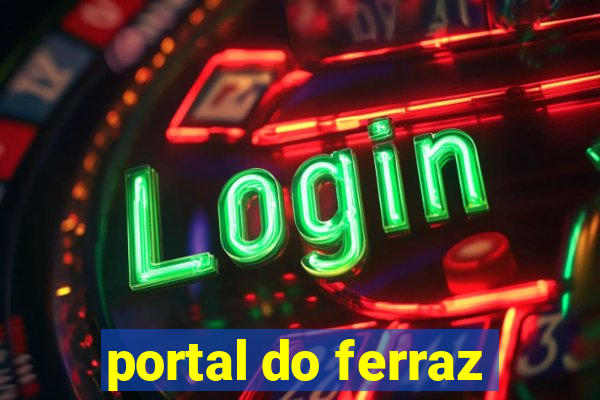 portal do ferraz