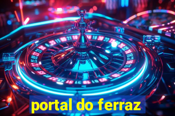 portal do ferraz