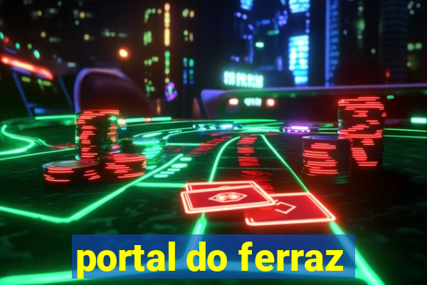 portal do ferraz