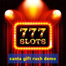 santa gift rush demo