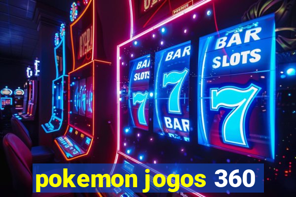 pokemon jogos 360