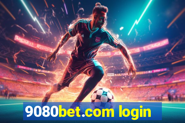 9080bet.com login