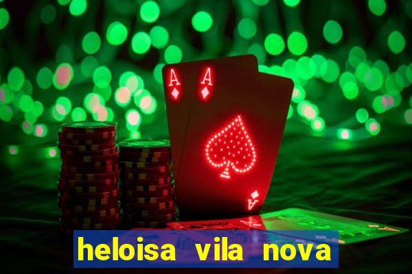 heloisa vila nova namorada de leo stronda