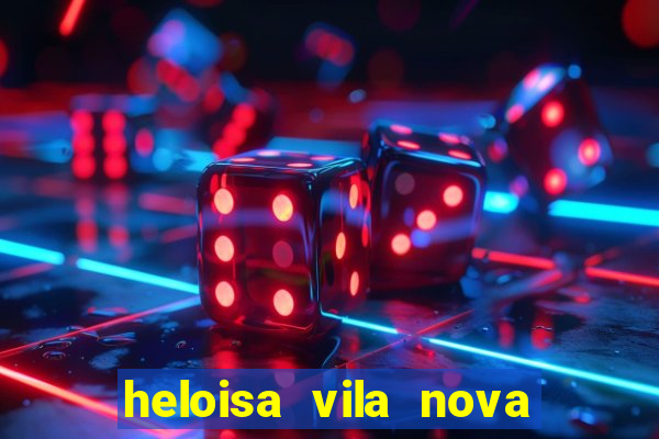 heloisa vila nova namorada de leo stronda