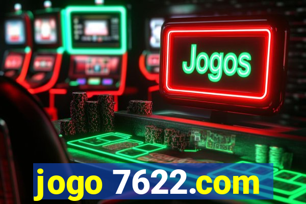 jogo 7622.com