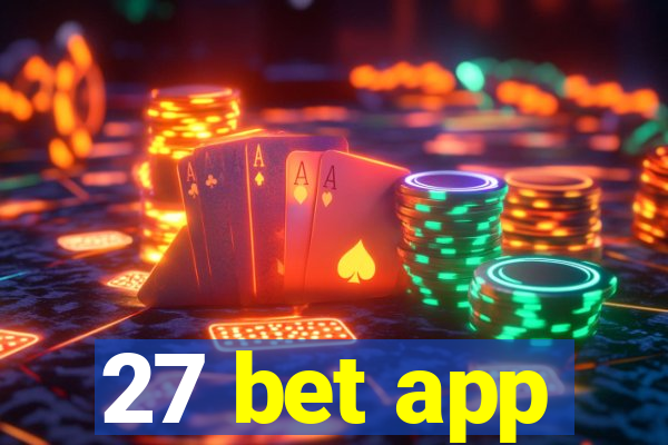 27 bet app