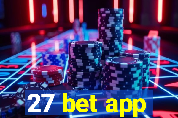 27 bet app