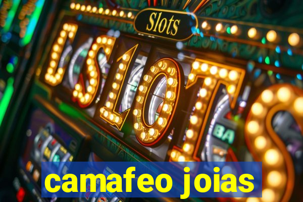 camafeo joias