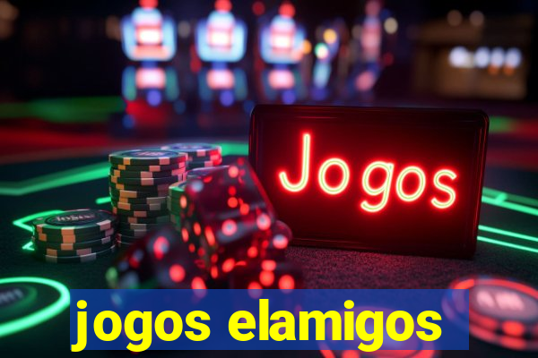 jogos elamigos