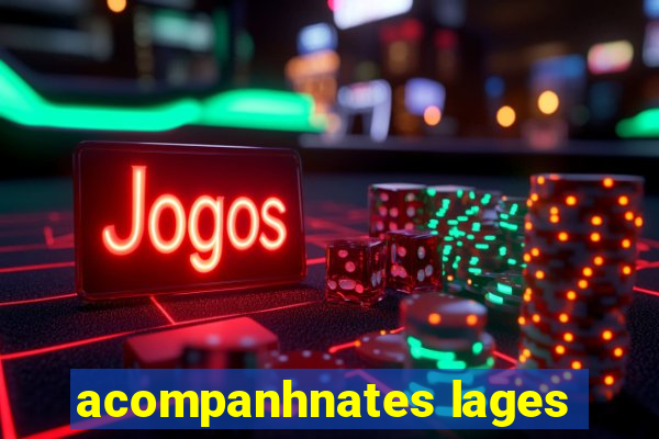 acompanhnates lages