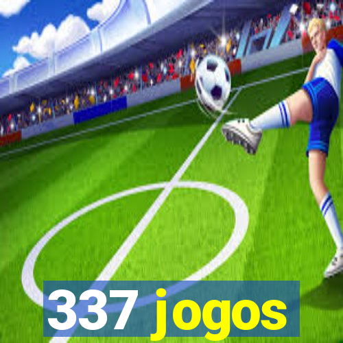 337 jogos