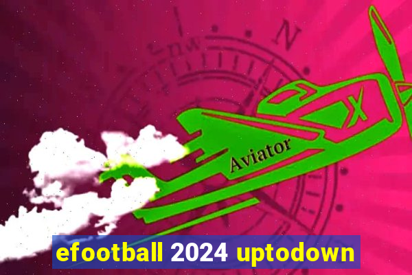 efootball 2024 uptodown