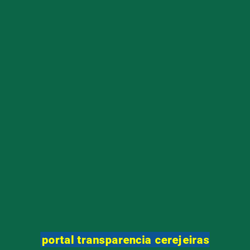 portal transparencia cerejeiras