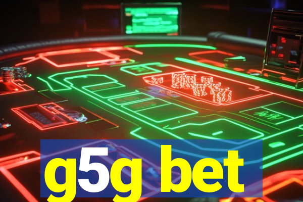 g5g bet