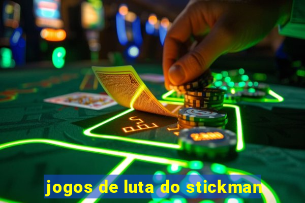 jogos de luta do stickman