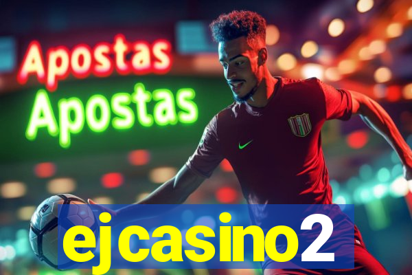 ejcasino2