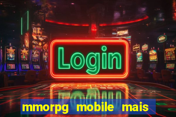 mmorpg mobile mais jogado 2024